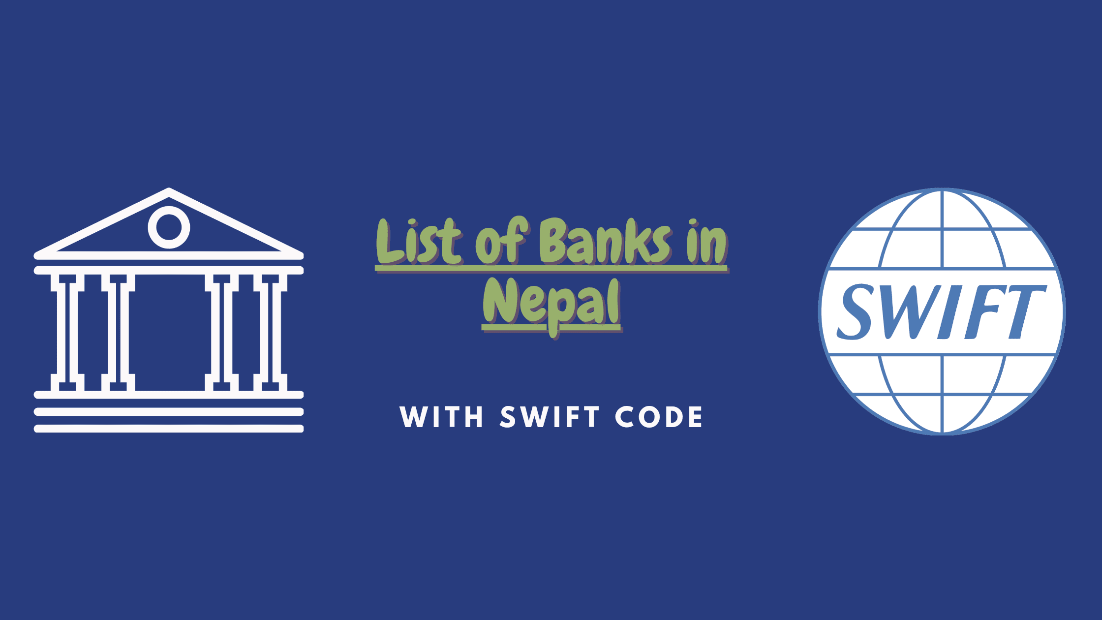 List of Banks in Nepal with their swift codes